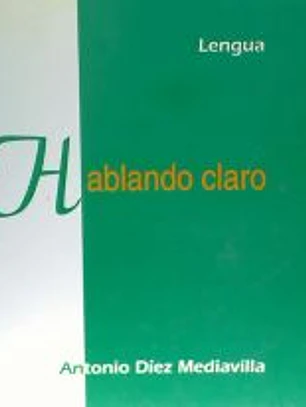 HABLANDO CLARO: LENGUA