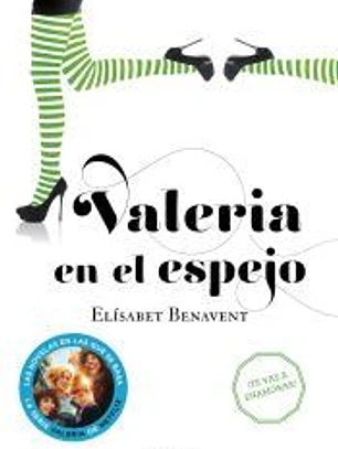 Valeria en el espejo (Saga Valeria 2)