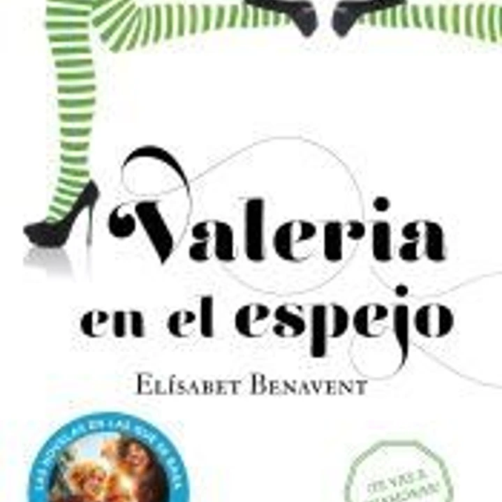 Valeria en el espejo (Saga Valeria 2) 1