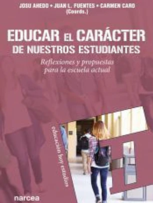 Educar el carácter de nuestros estudiantes