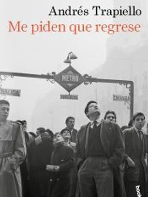 Me piden que regrese