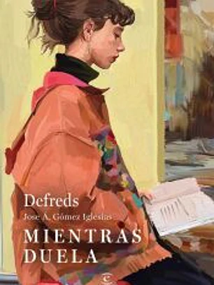 Mientras duela