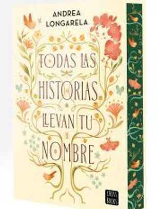 Todas las historias llevan tu nombre