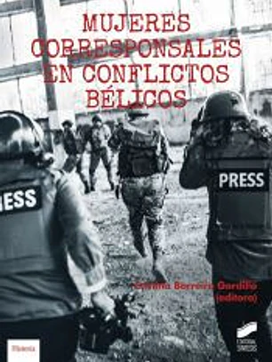 Mujeres corresponsales en conflictos bélicos