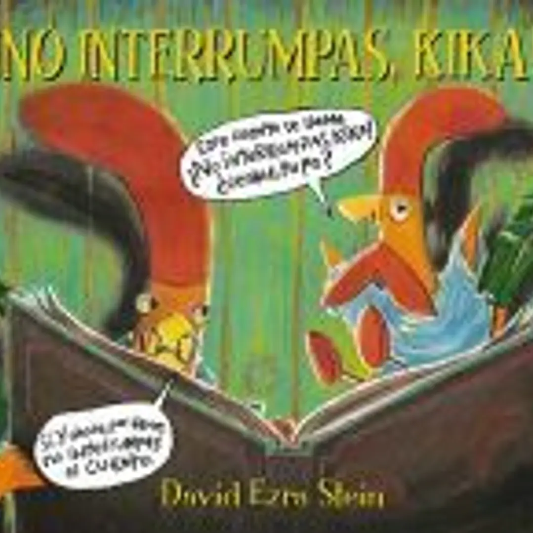 NO INTERRUMPAS, KIKA! 1