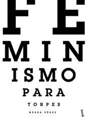 Feminismo para torpes