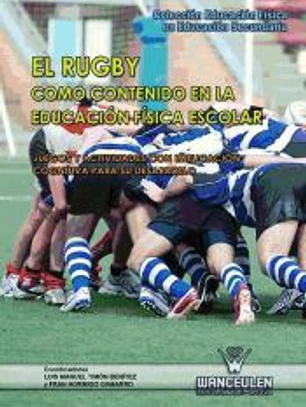 El rugby como contenido en la EF escolar