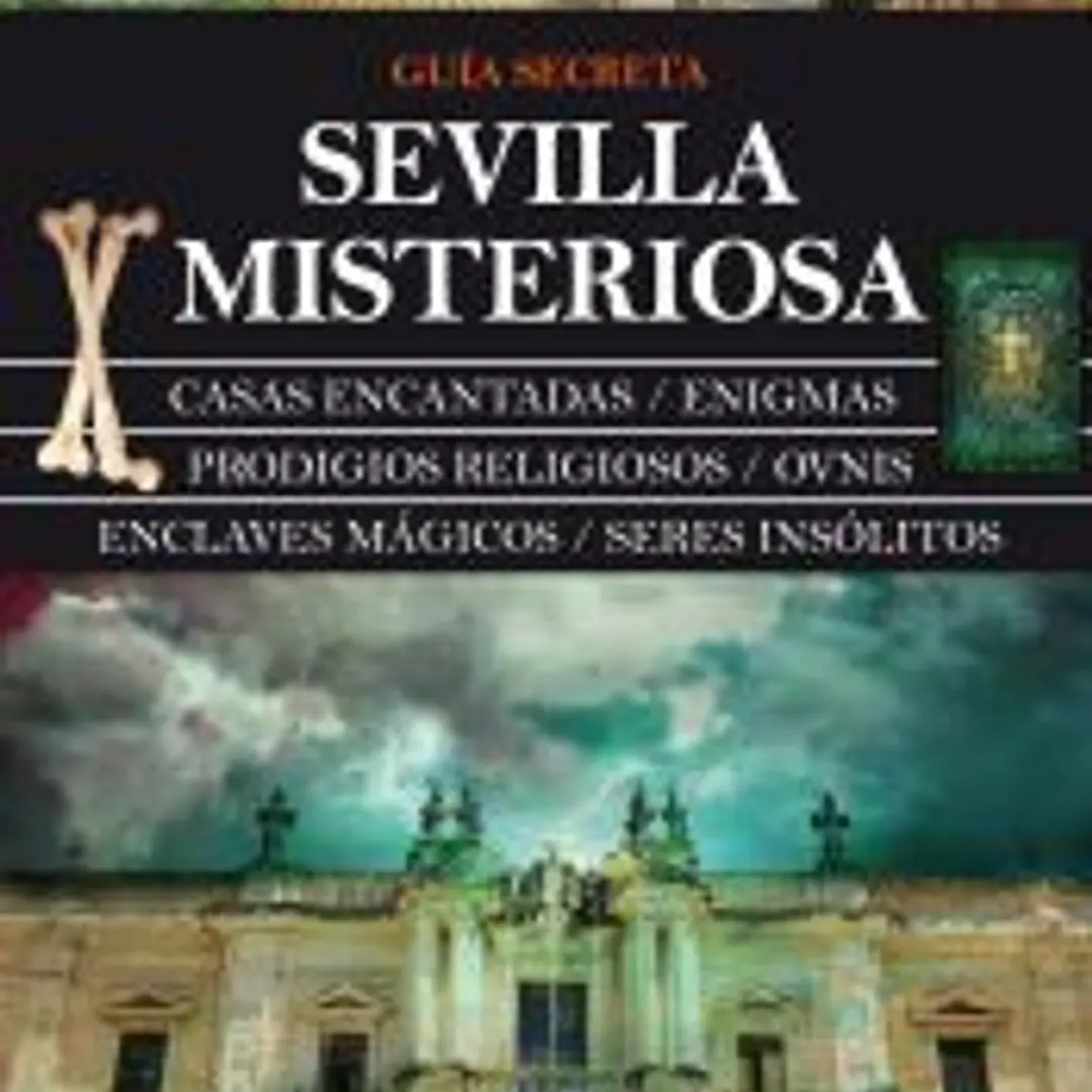 SEVILLA MISTERIOSA(9788415338192)  1