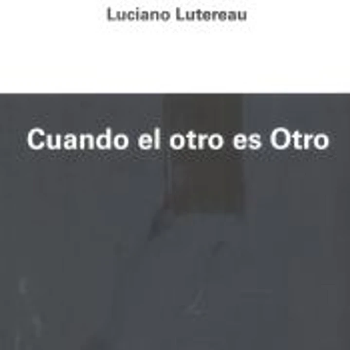 Cuando el otro es otro 1