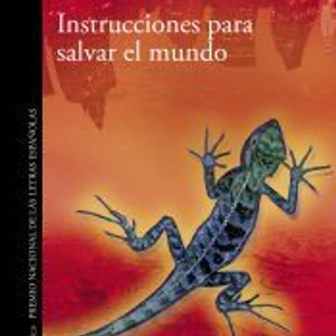 Instrucciones para salvar el mundo 1