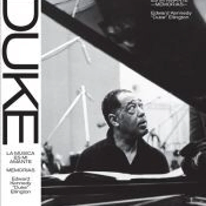 Duke ellington: la música es mi amante 1