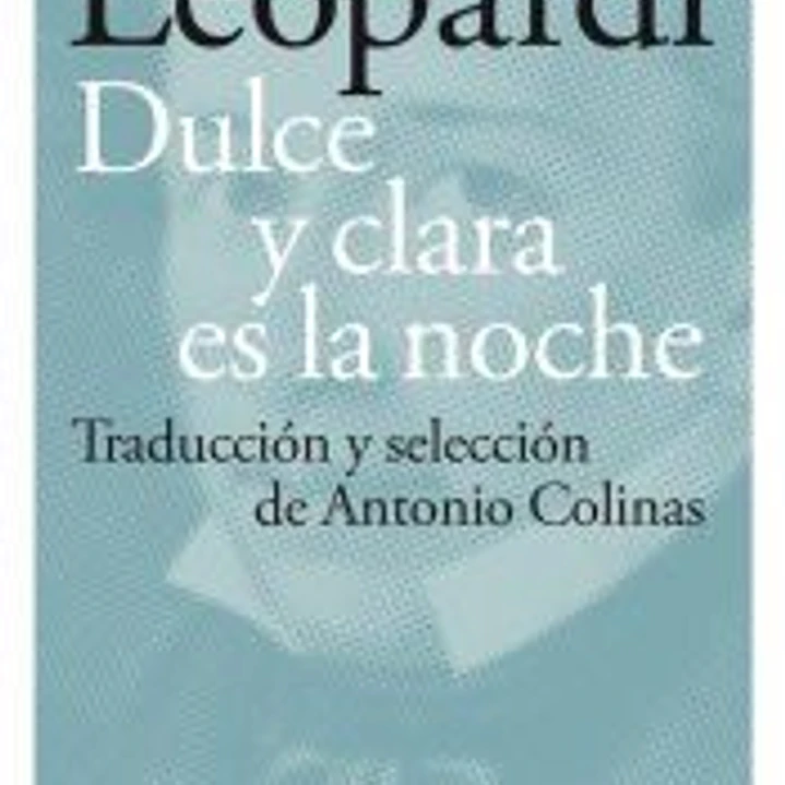 Dulce y clara es la noche 1
