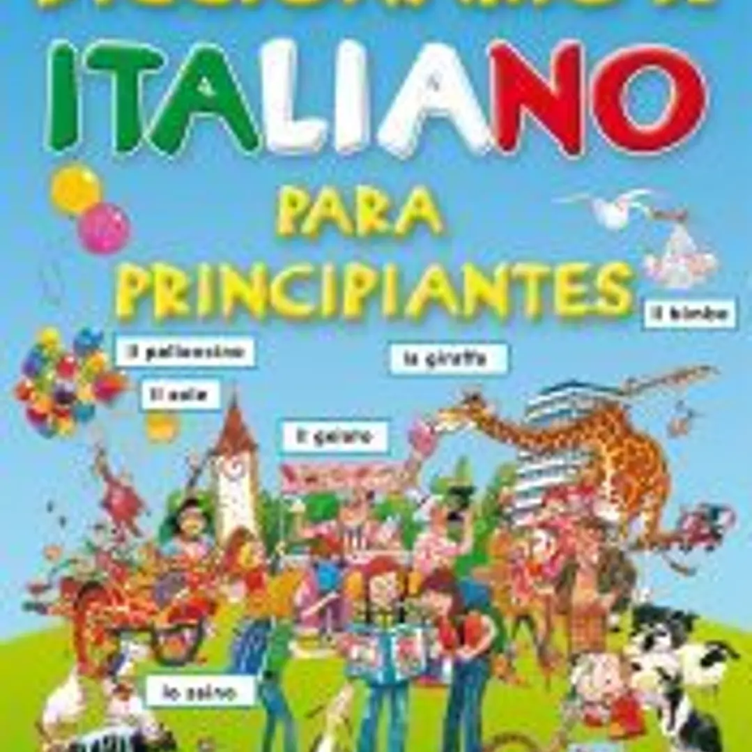 DICCIONARIO DE ITALIANO PARA PRINCIPIANTES. 1