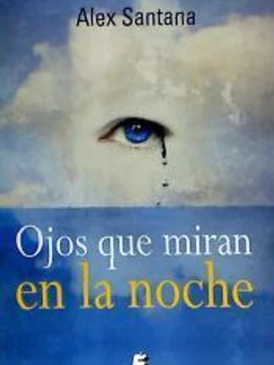 Ojos que miran en la noche