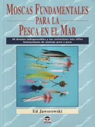 Moscas fundamentales para la pesca en el mar