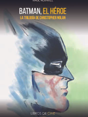 Batman, El Héroe