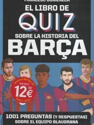 El libro de quiz sobre la historia del Barça