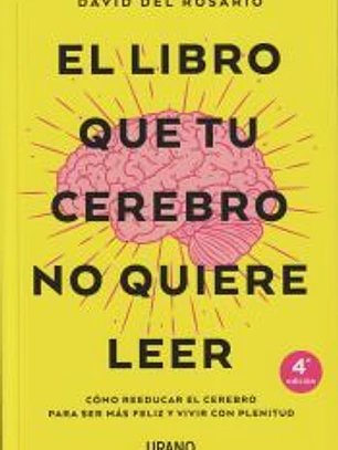 El libro que tu cerebro no quiere leer