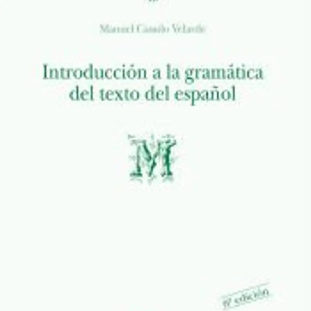 Introducción a la gramática del texto en español (M) 1