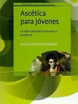 Ascética para jóvenes
