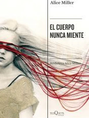 El cuerpo nunca miente