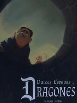 DULCES ESPADAS Y DRAGONES