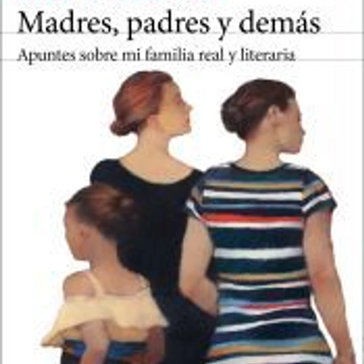 Madres, padres y demás 1