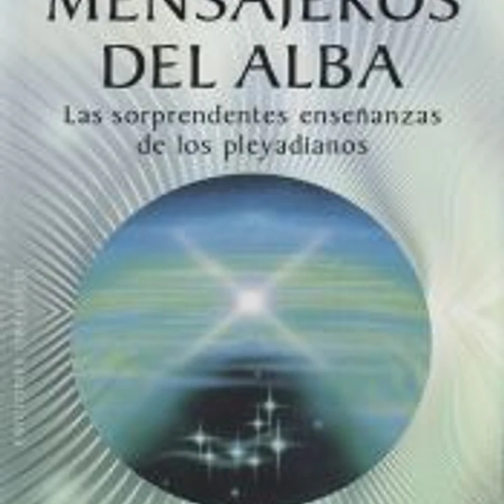 Mensajeros del alba 1