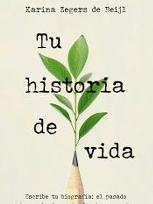 Tu historia de vida