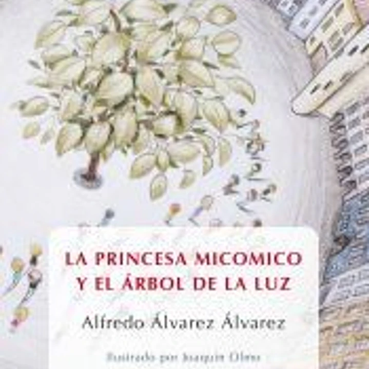 LA PRINCESA MICOMICO Y EL ARBOL DE LA LUZ 1
