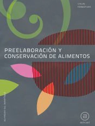 Preelaboración y conservación de alimentos. Libro del alumno