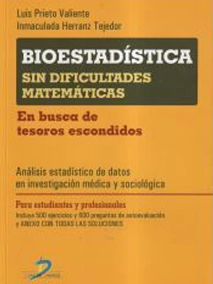Bioestadistica sin dificultades matemáticas