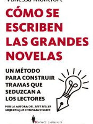 Cómo se escriben las grandes novelas
