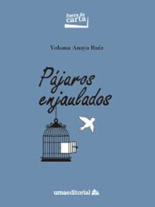 Pájaros enjaulados