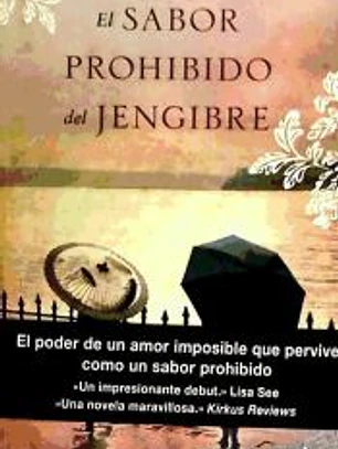 sabor prohibido del jengibre, El