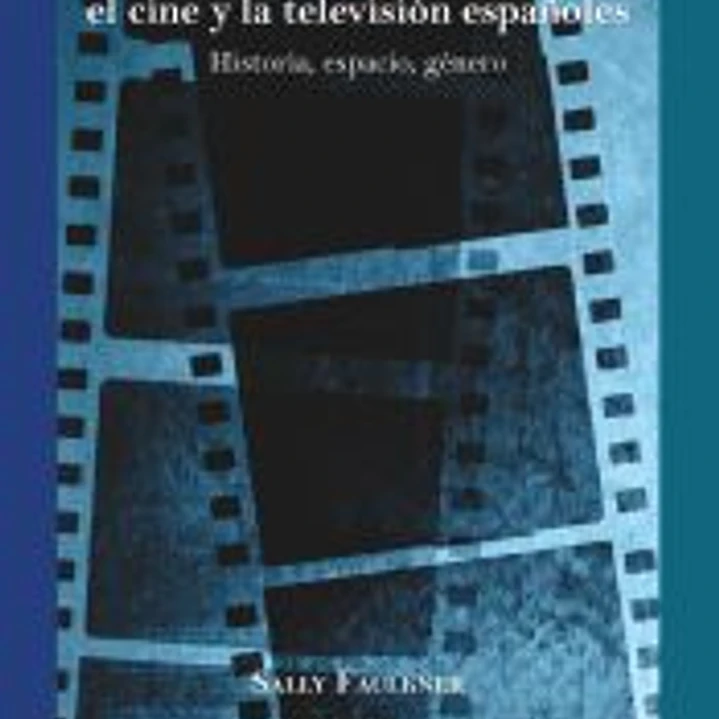 Adaptaciones literarias en el cine y la televisión españoles 1