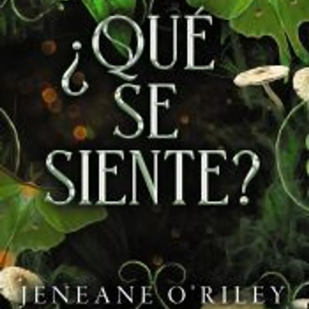 ¿Qué se siente? 1