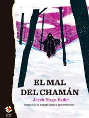 El mal del chamán