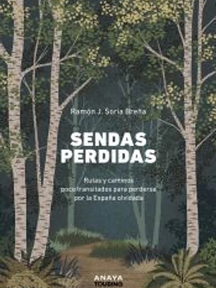 Sendas perdidas