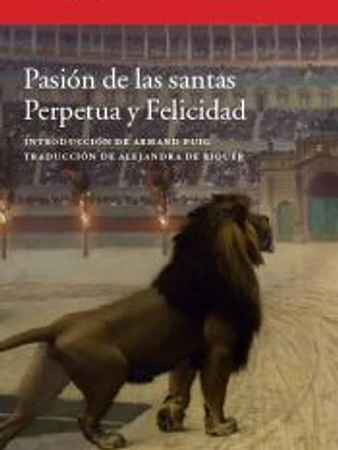 Pasión de las santas Perpetua y Felicidad