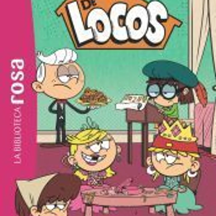 La biblioteca rosa. Una casa de locos, 10. ¡Cuidadito con Lola! 1