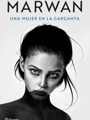 Una mujer en la garganta