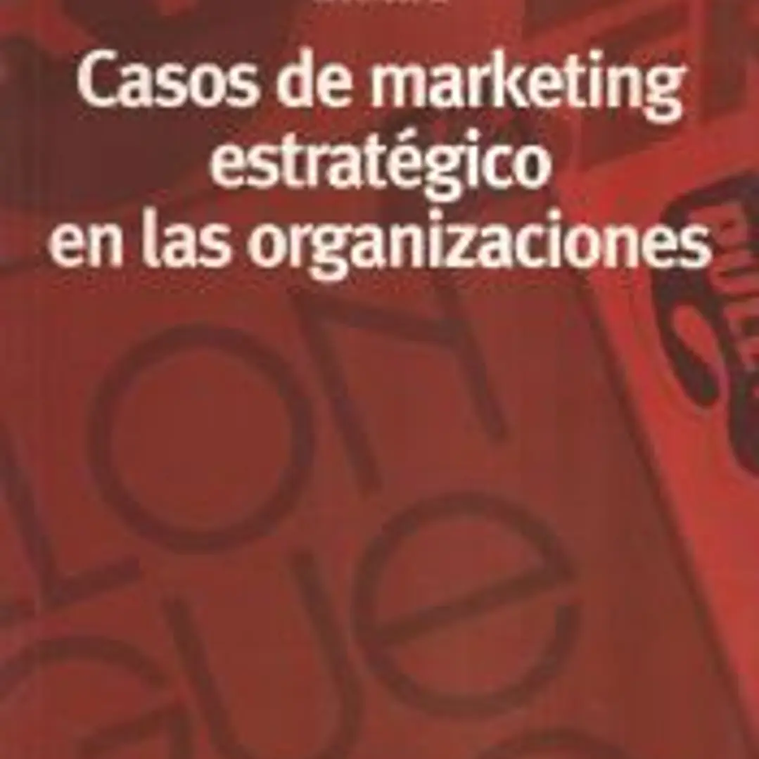 CASOS DE MARKETING ESTRATEGICO EN LAS ORGANIZACIONES 1