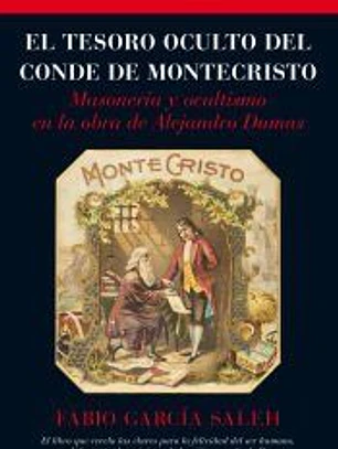 El tesoro oculto del Conde de Montecristo: masonería y ocultismo en la obra de Alejandro Dumas
