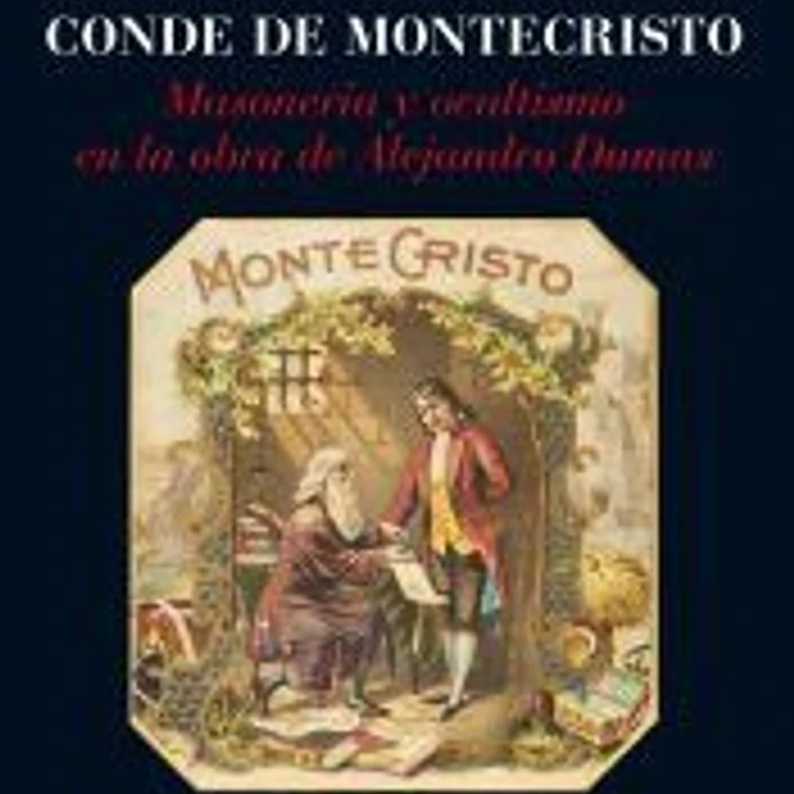 El tesoro oculto del Conde de Montecristo: masonería y ocultismo en la obra de Alejandro Dumas 1