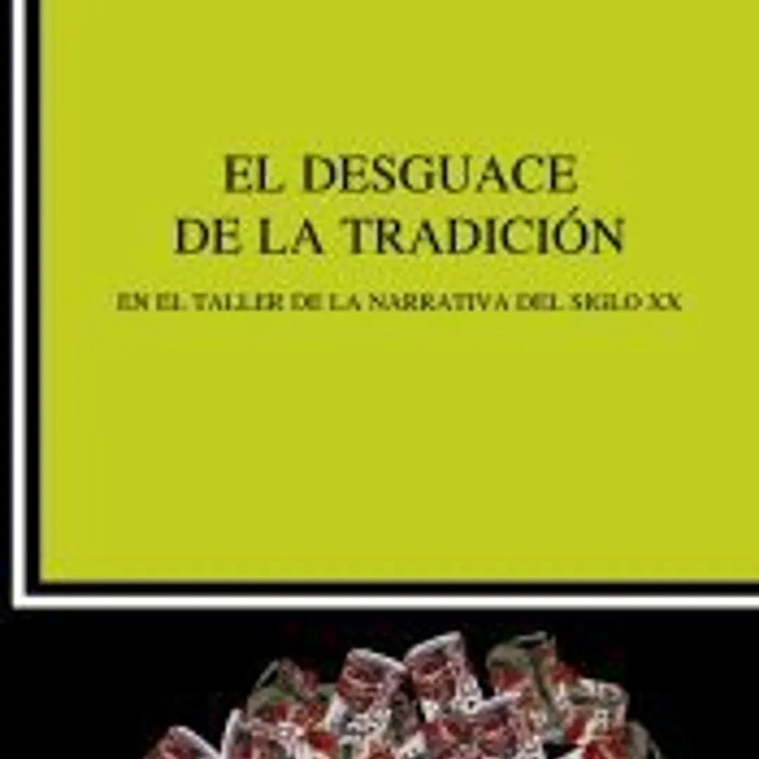 El desguace de la tradición 1