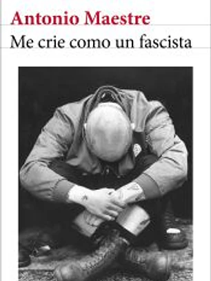 Me crie como un fascista