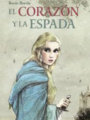 El corazón y la espada