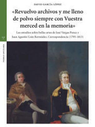 Revuelvo archivos y me lleno de polvo siempre con vuestra merced en la memoria