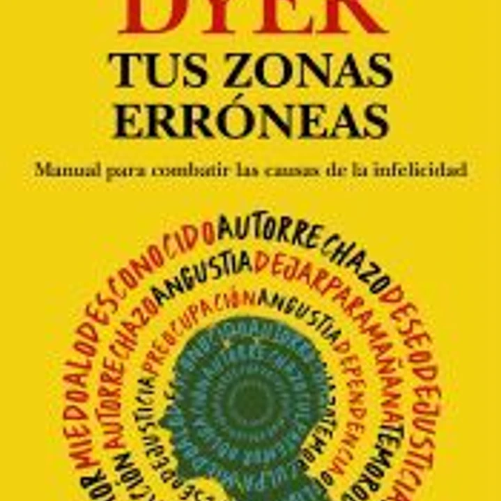 Tus zonas erróneas 1
